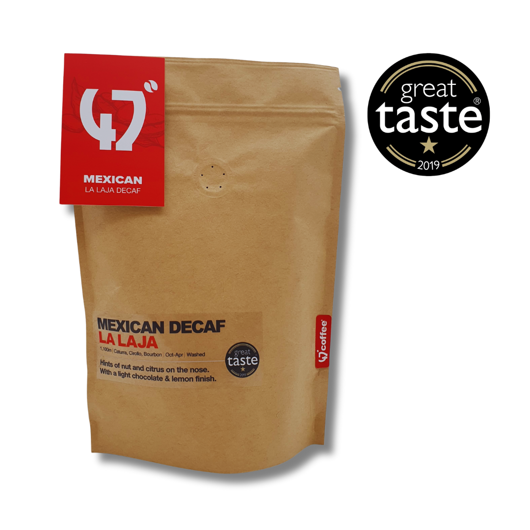 MEXICAN - LA LAJA DECAF — Mexico by 47 Degrees Coffee Roasters