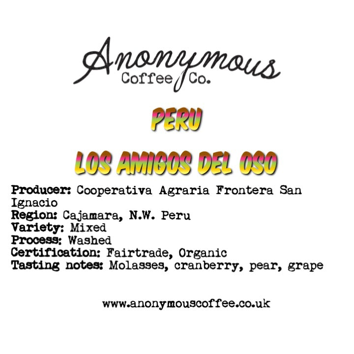 Peru, Los Amigos del Oso, Organic by Anonymous Coffee Co.