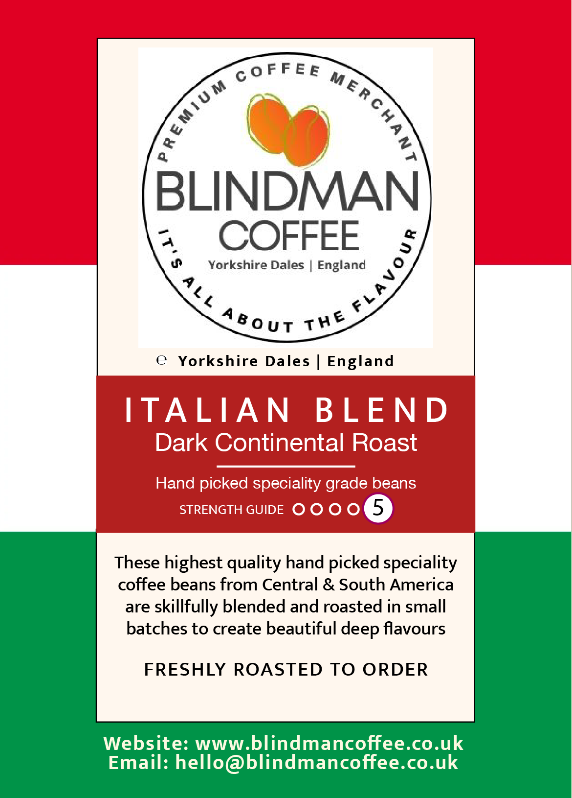 Italian Blend | Very Dark Roast by Blindman Coffee