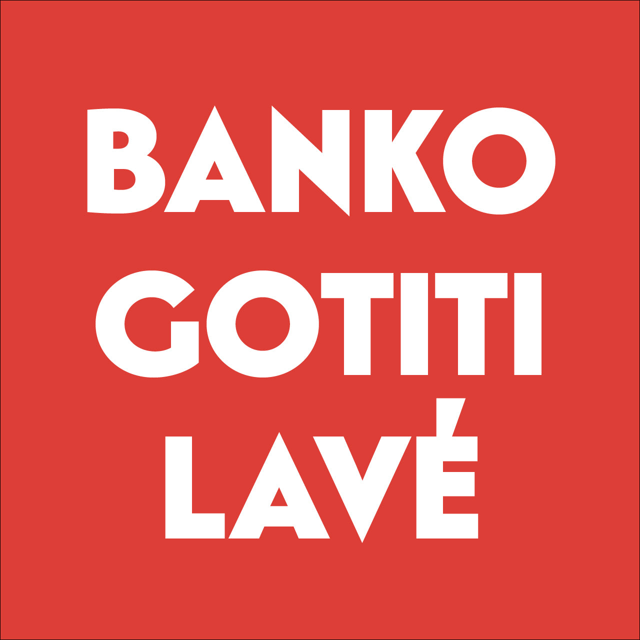 Banko Gotiti Lavé - Éthiopie — Ethiopia