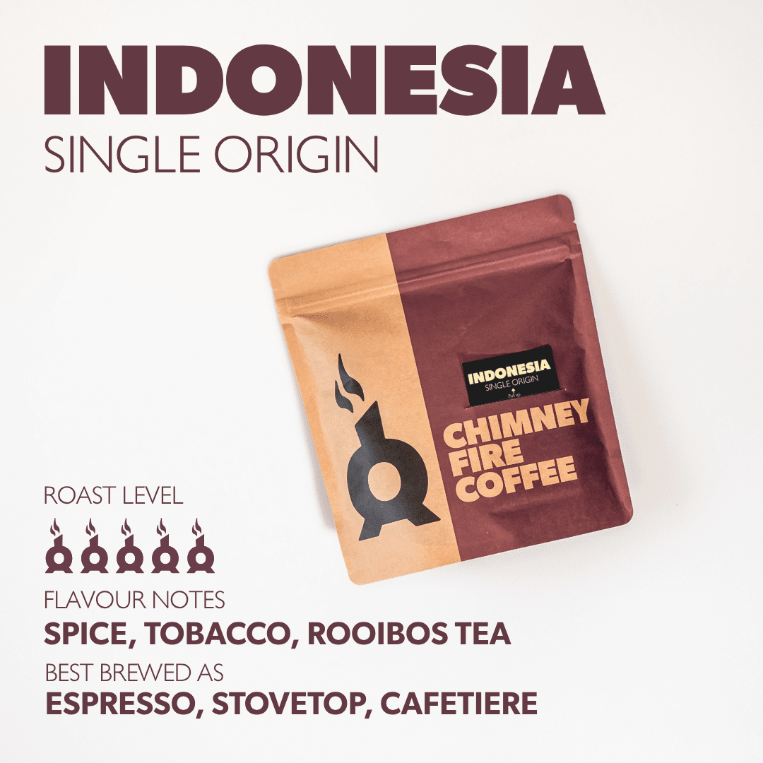 INDONESIA MANDHELING by Chimney Fire Coffee