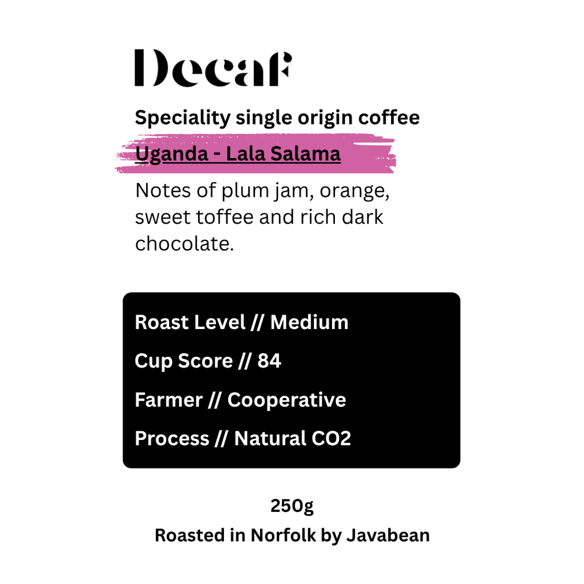 Lala Salama – Uganda Decaf by Javabean