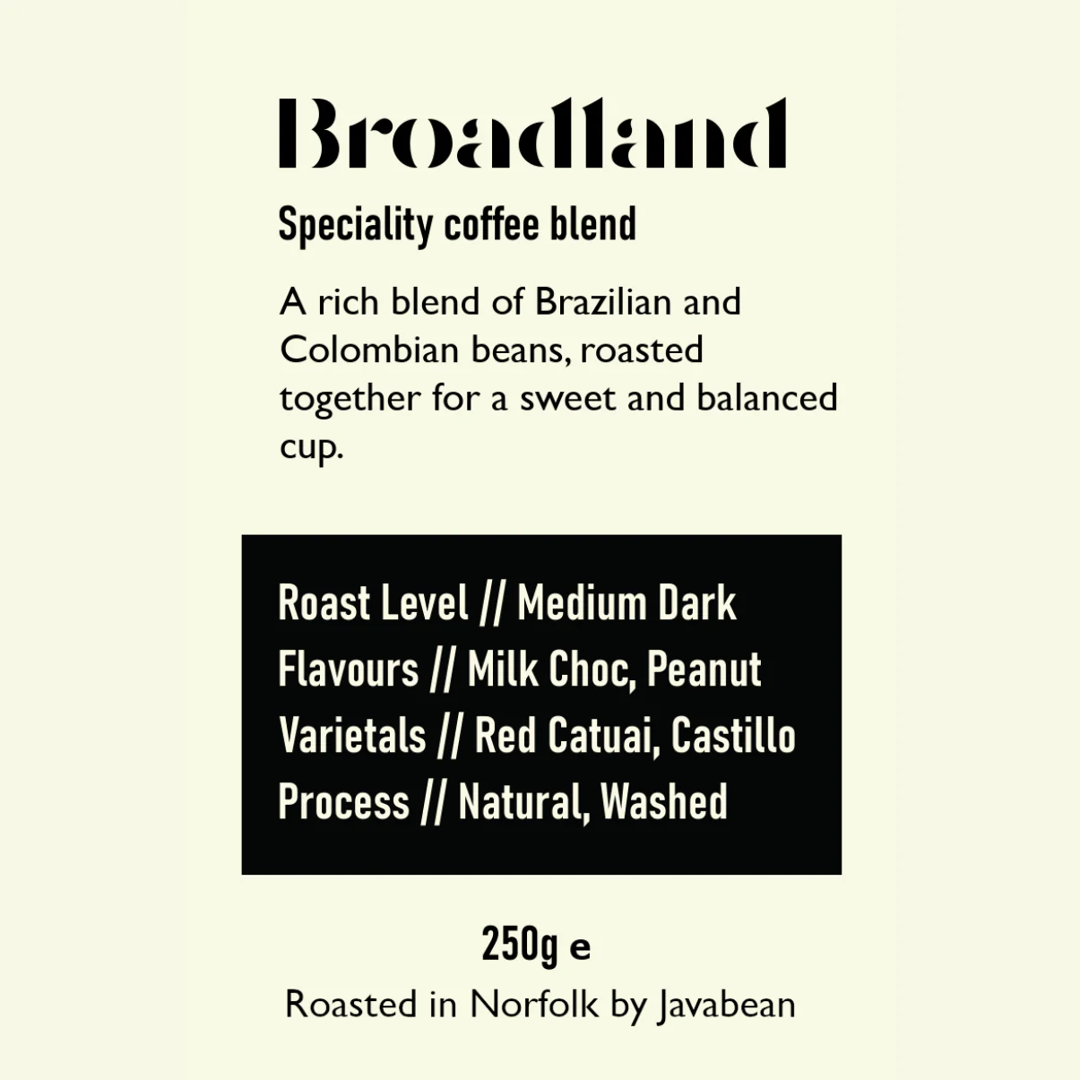 Broadland Espresso Blend by Javabean