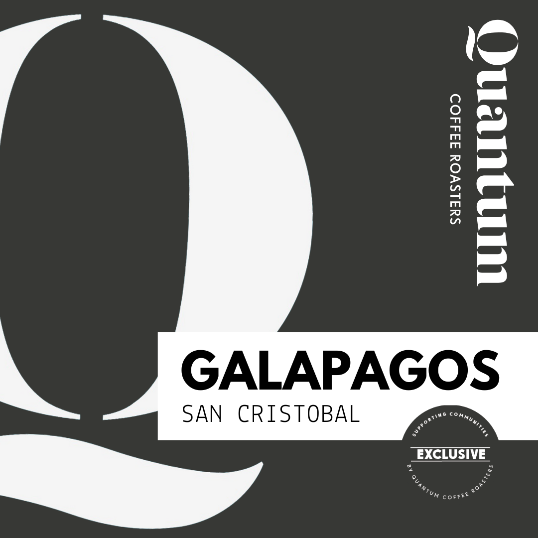 Galapagos, San Cristobal by Quantum Coffee Roasters